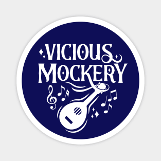 Bard Vicious Mockery White Vintage Magnet